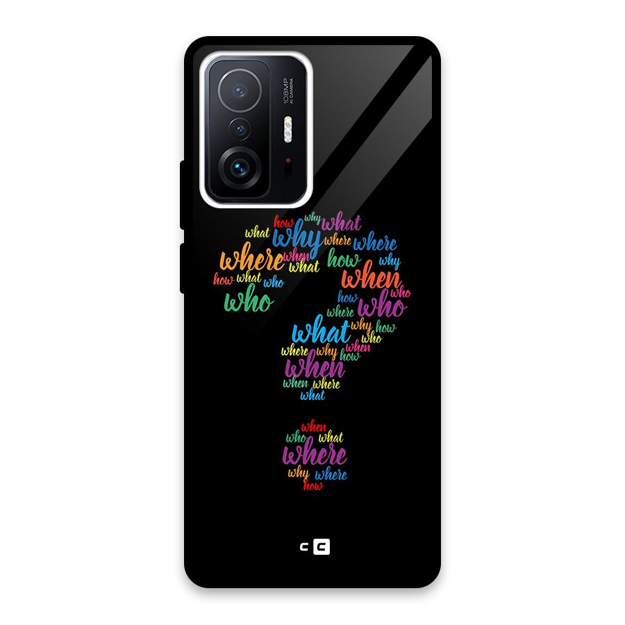 Why When Where How Glass Back Case for Xiaomi 11T Pro