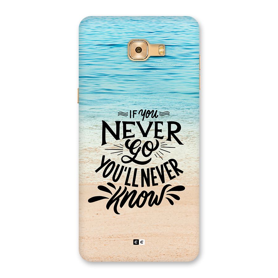 Will Never Know Back Case for Galaxy C9 Pro