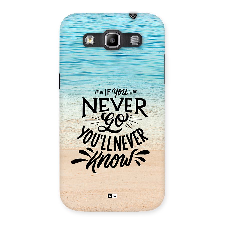 Will Never Know Back Case for Galaxy Grand Quattro