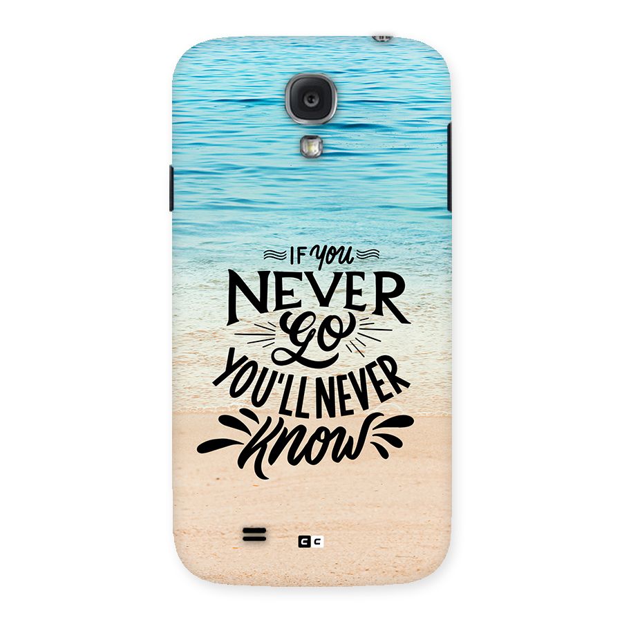 Will Never Know Back Case for Galaxy S4