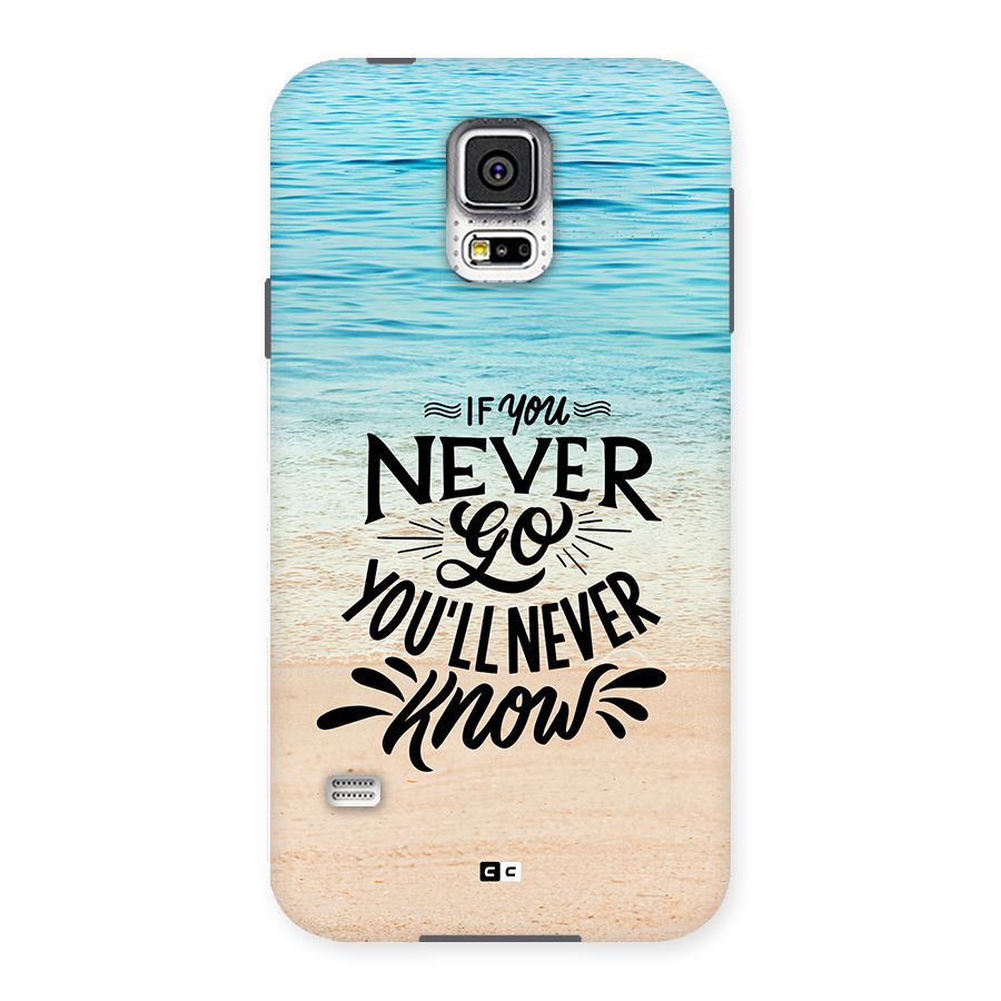 Will Never Know Back Case for Galaxy S5