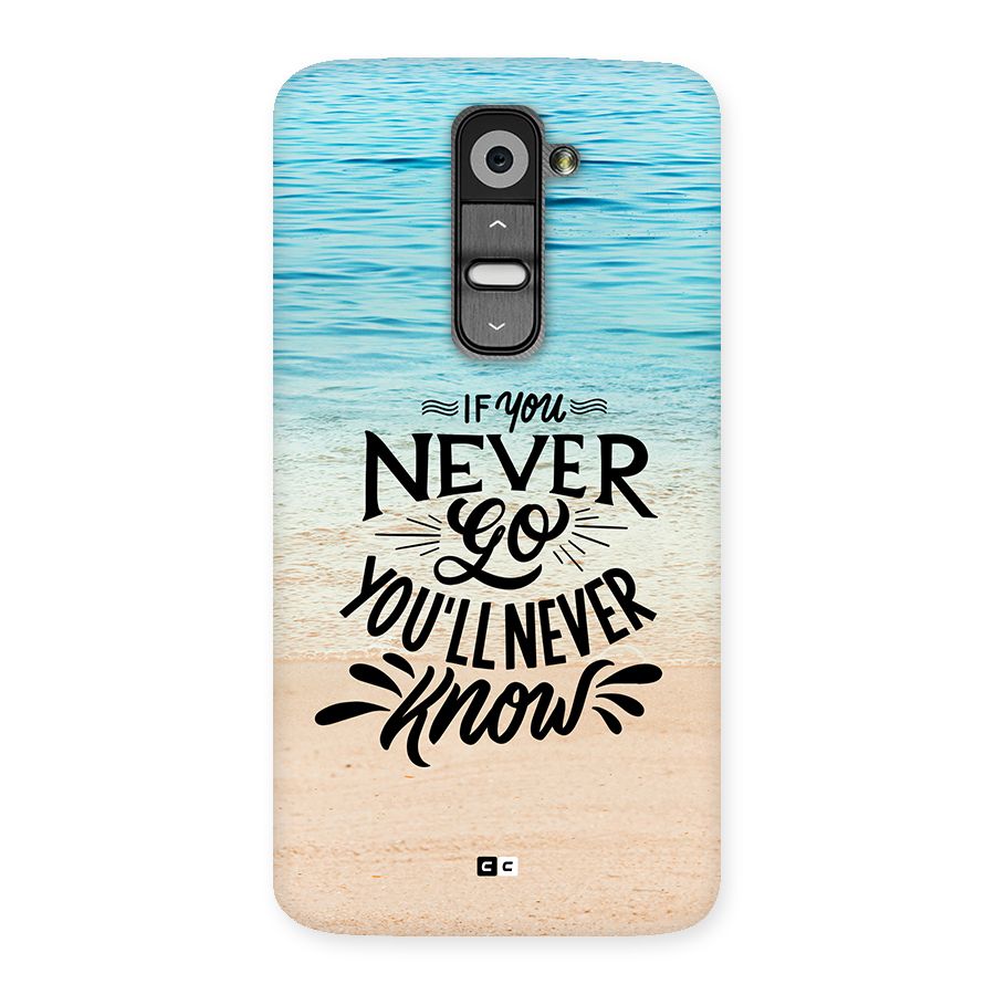 Will Never Know Back Case for LG G2