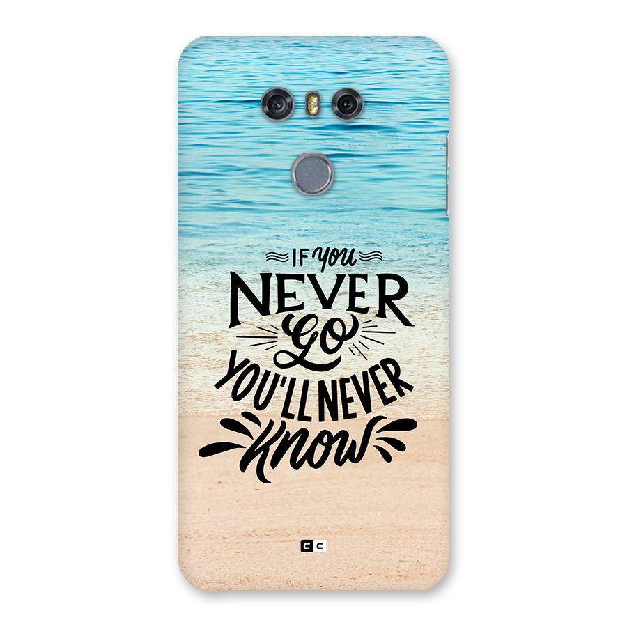 Will Never Know Back Case for LG G6