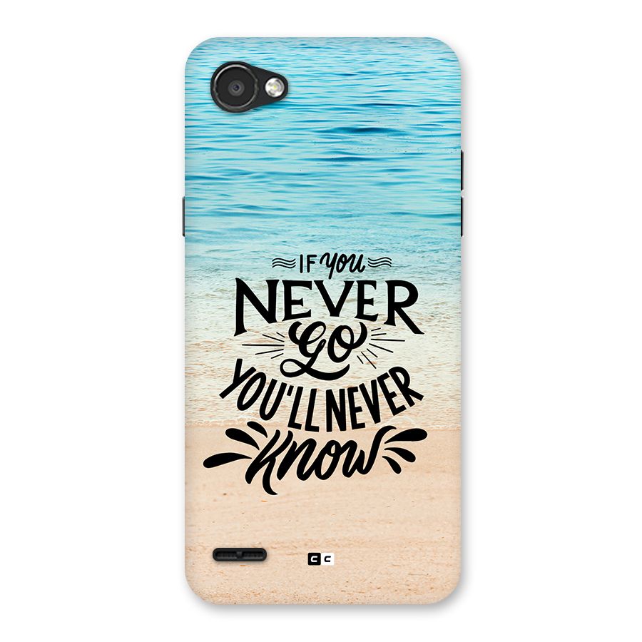 Will Never Know Back Case for LG Q6