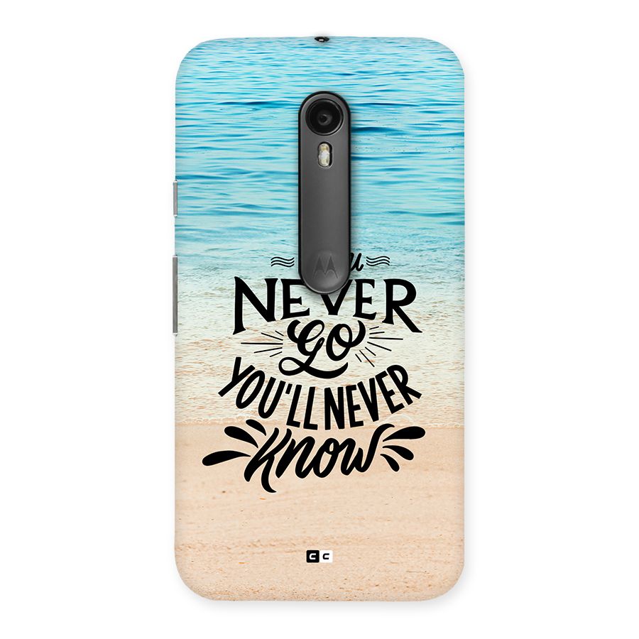 Will Never Know Back Case for Moto G3