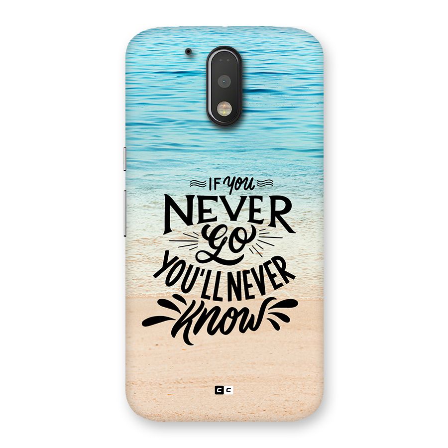 Will Never Know Back Case for Moto G4 Plus