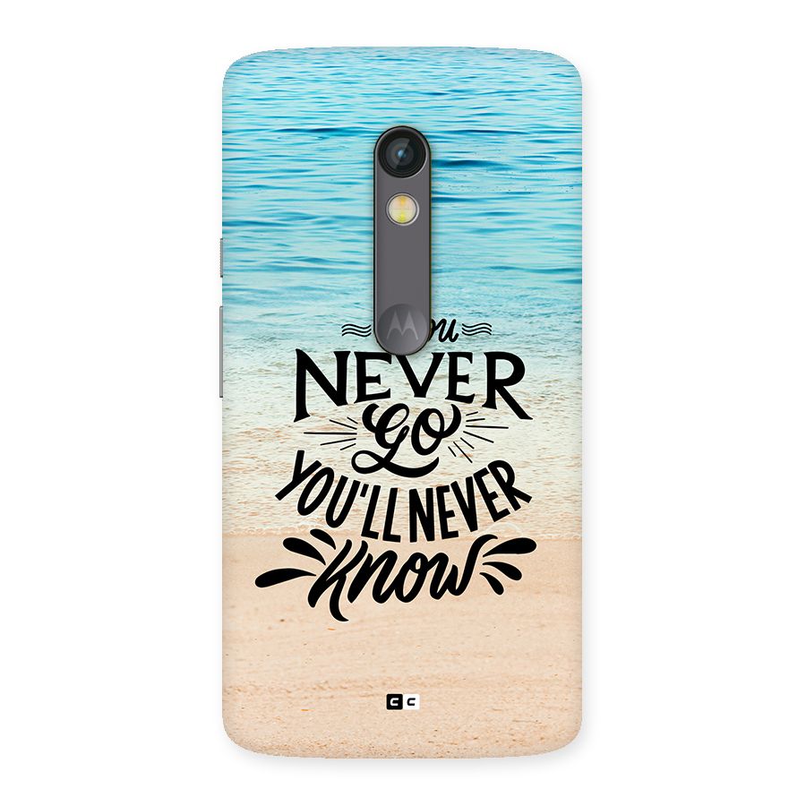 Will Never Know Back Case for Moto X Play