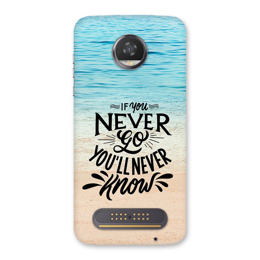 Will Never Know Back Case for Moto Z2 Play