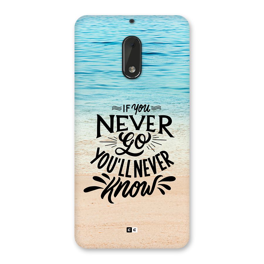 Will Never Know Back Case for Nokia 6