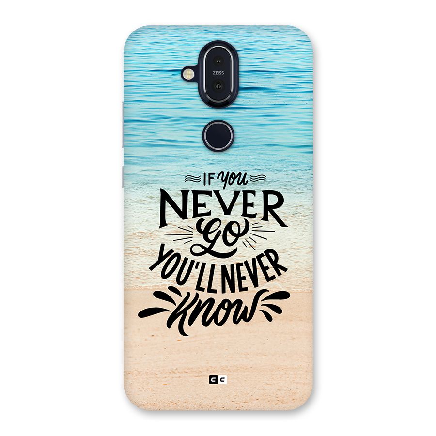 Will Never Know Back Case for Nokia 8.1