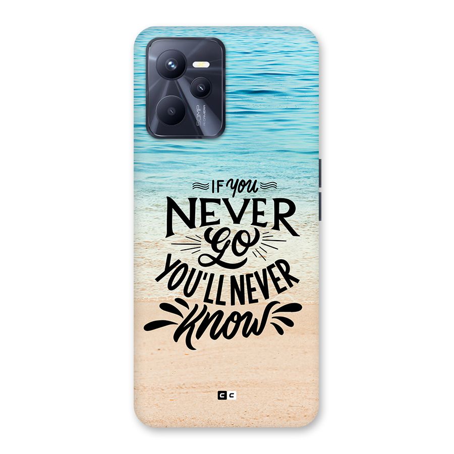 Will Never Know Back Case for Realme C35