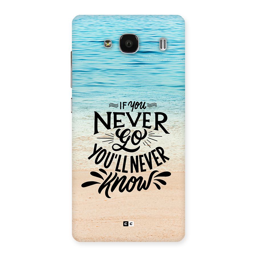Will Never Know Back Case for Redmi 2 Prime