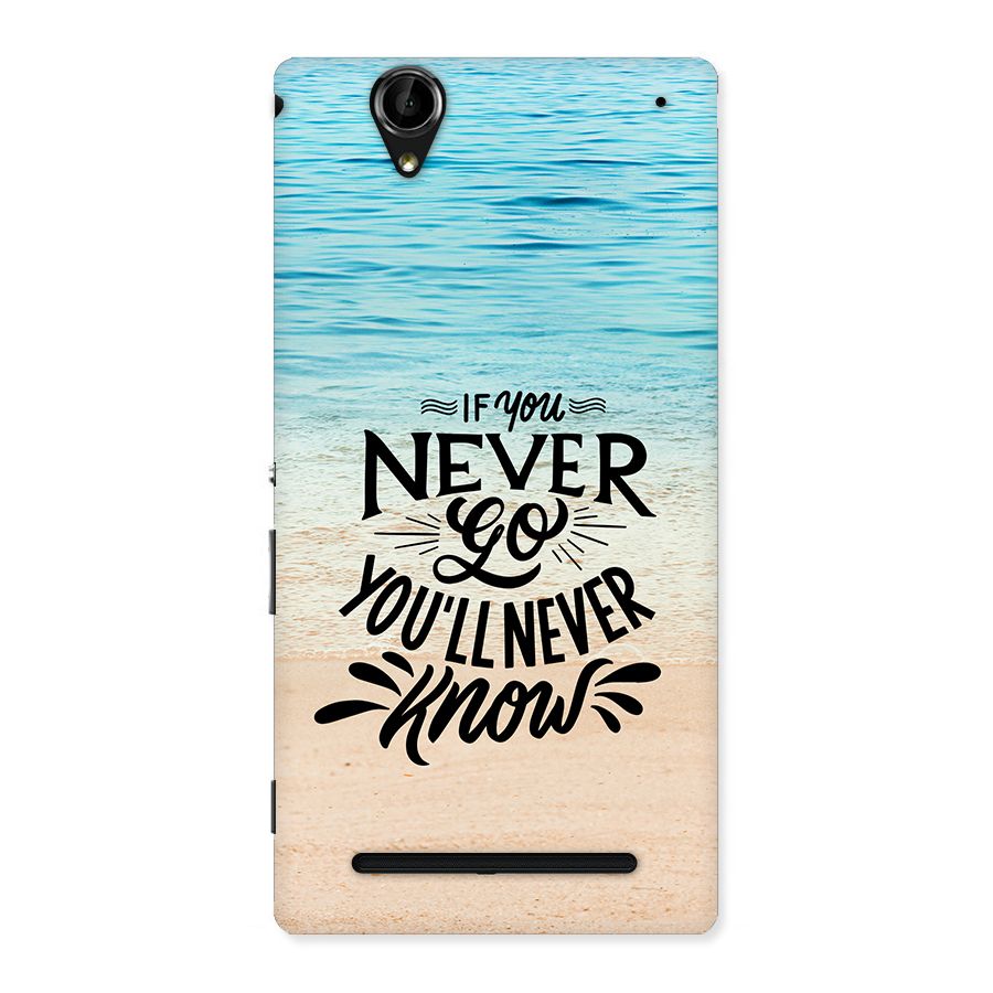 Will Never Know Back Case for Xperia T2