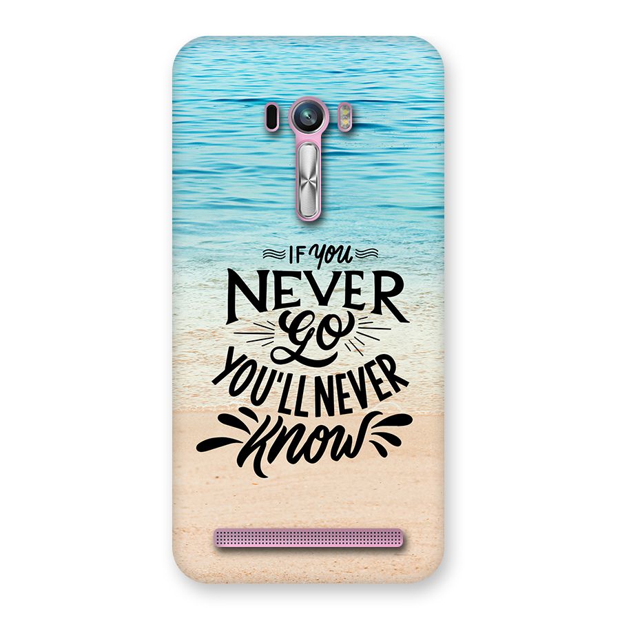 Will Never Know Back Case for Zenfone Selfie