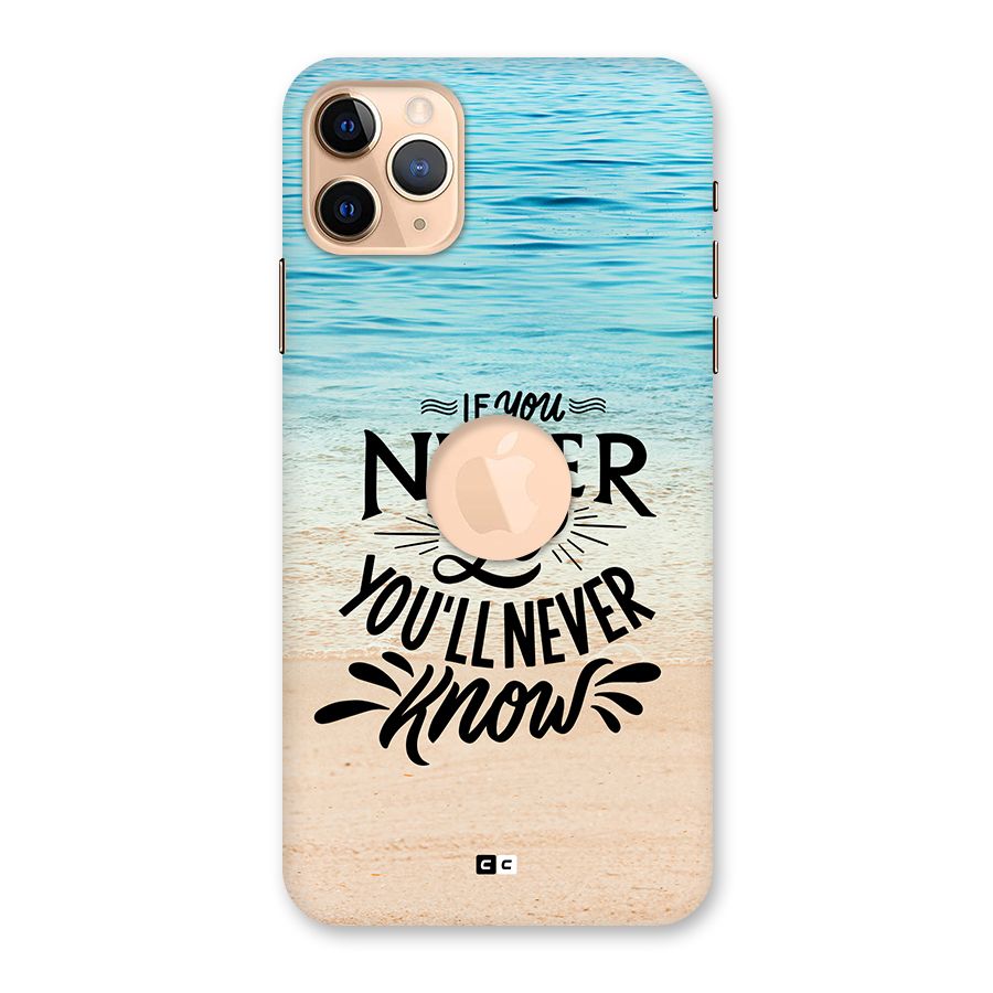 Will Never Know Back Case for iPhone 11 Pro Max Logo Cut