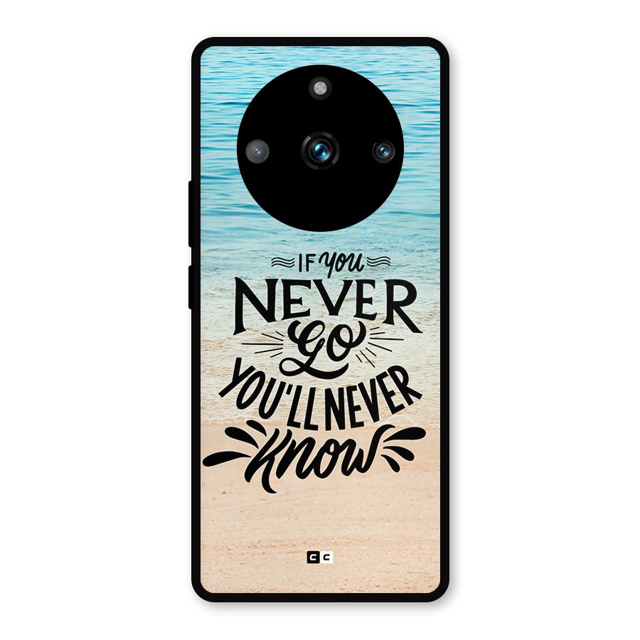 Will Never Know Metal Back Case for Realme 11 Pro Plus