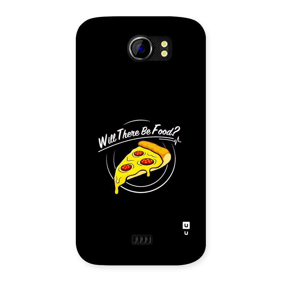 Will There Be Food Back Case for Canvas 2 A110