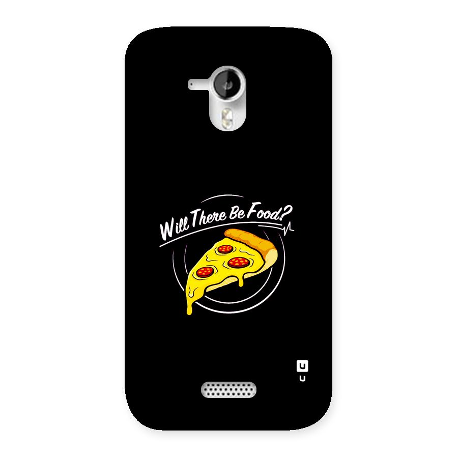 Will There Be Food Back Case for Canvas HD A116