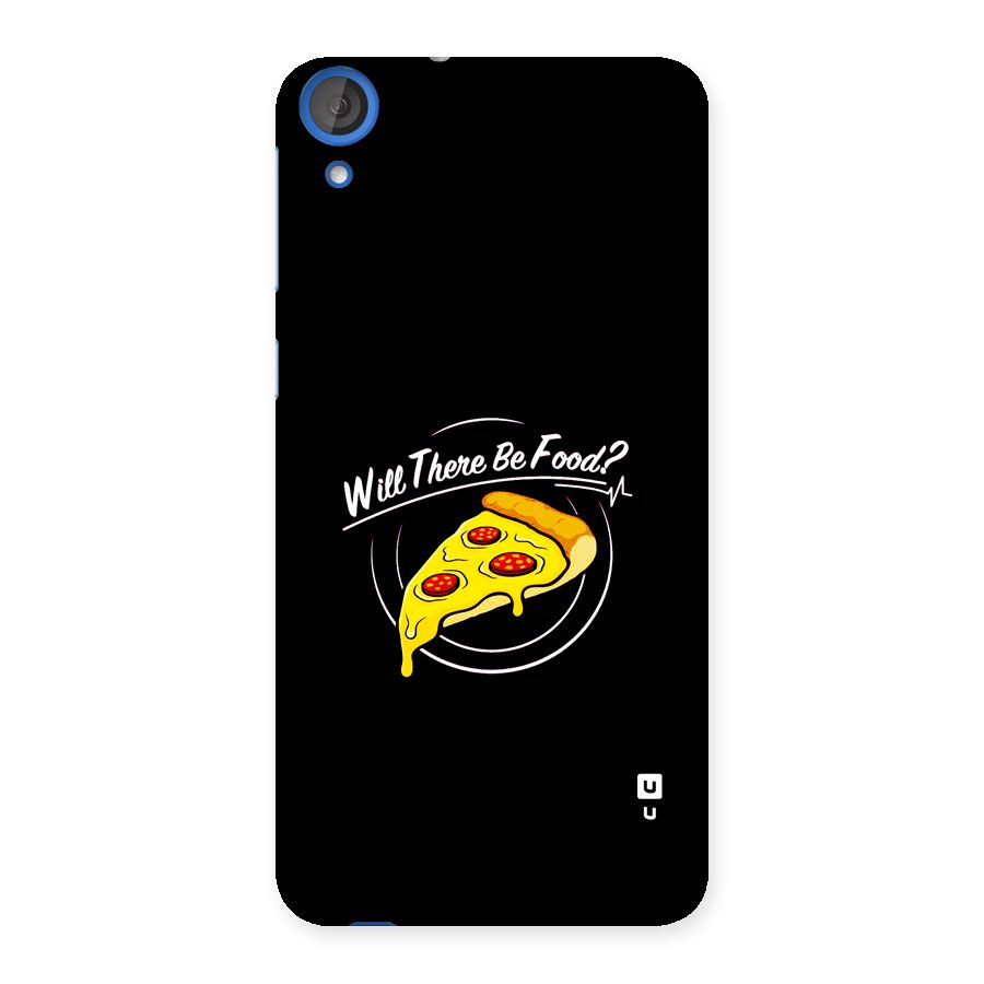 Will There Be Food Back Case for Desire 820