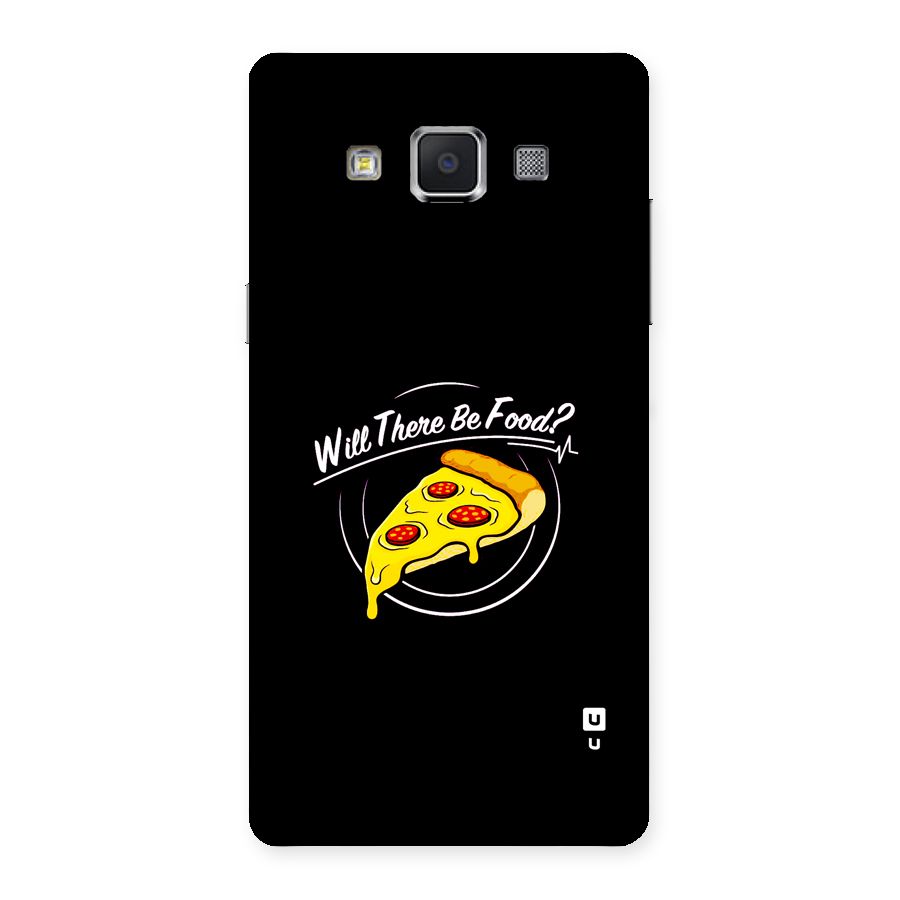 Will There Be Food Back Case for Galaxy A5