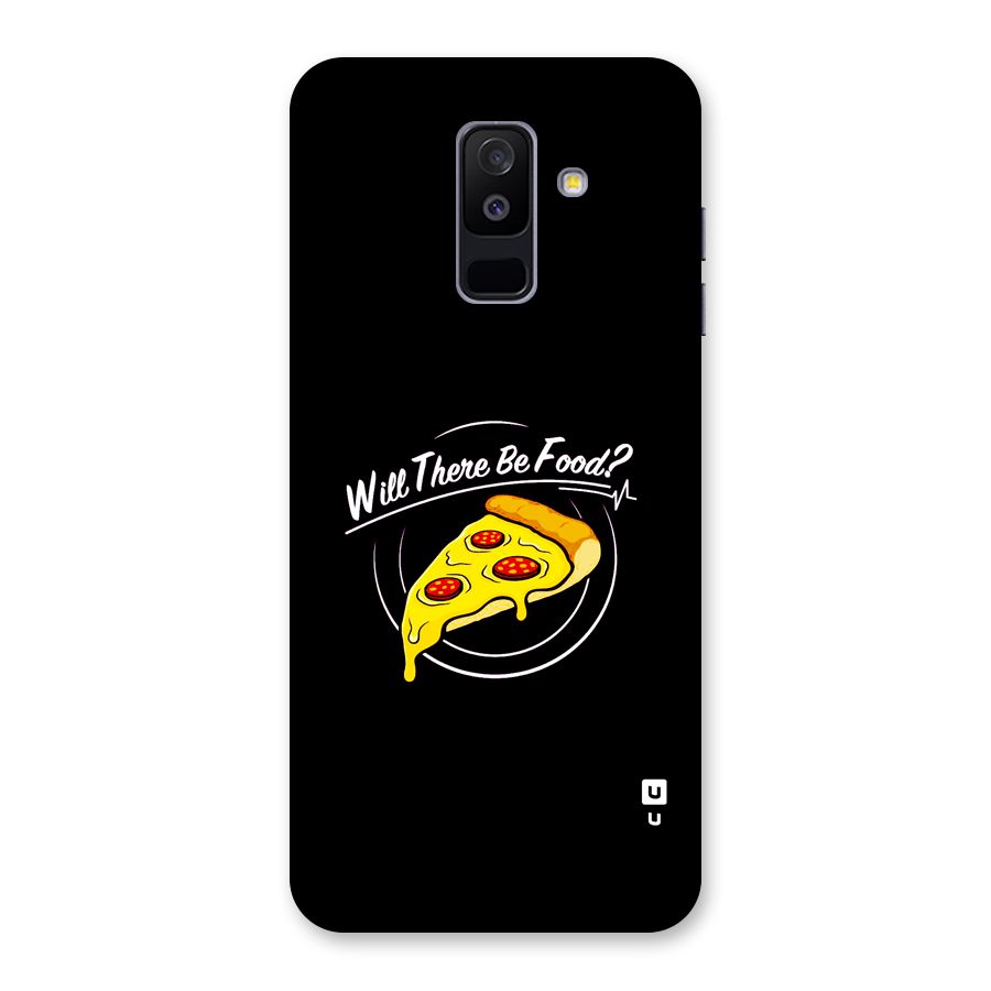 Will There Be Food Back Case for Galaxy A6 Plus