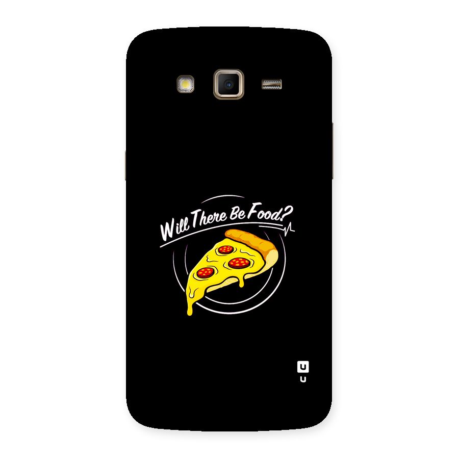 Will There Be Food Back Case for Galaxy Grand 2