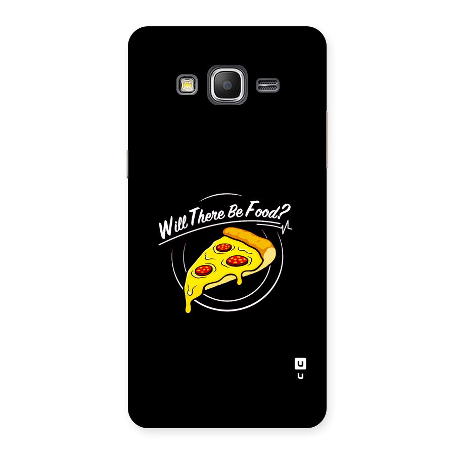 Will There Be Food Back Case for Galaxy Grand Prime