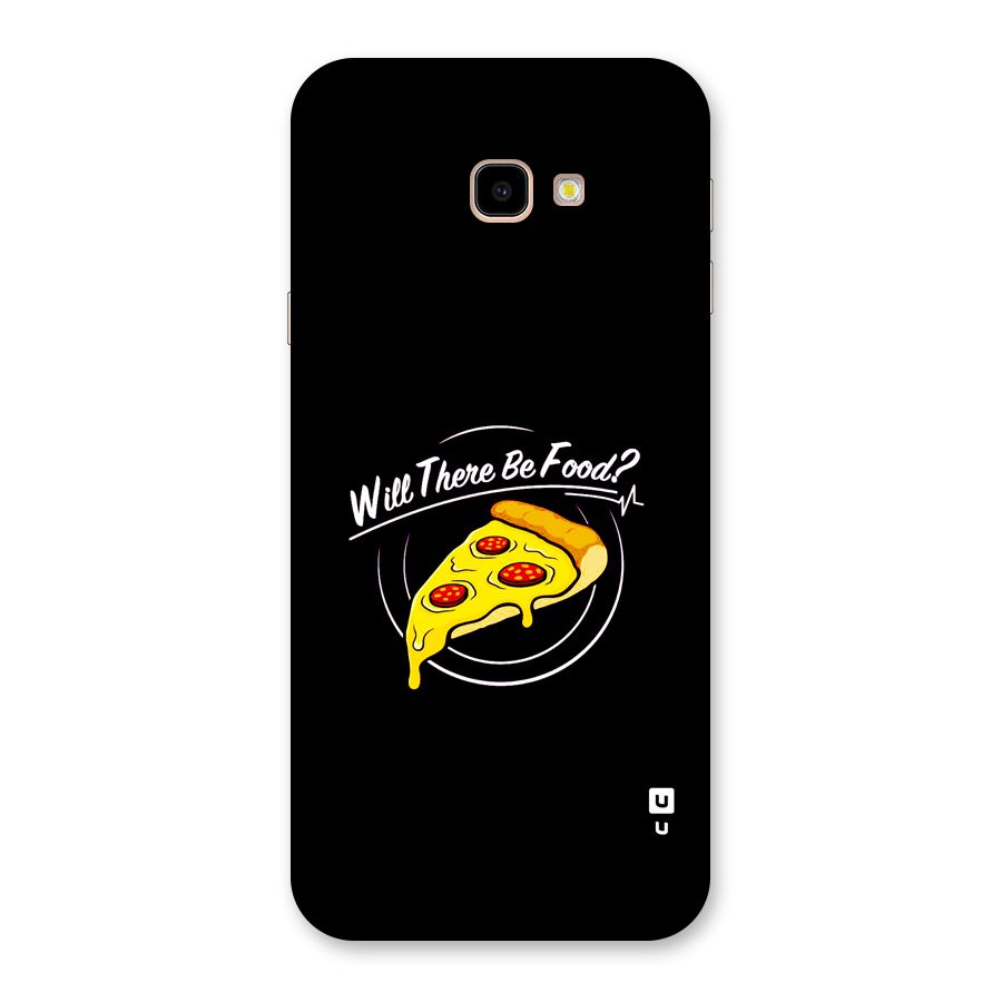 Will There Be Food Back Case for Galaxy J4 Plus