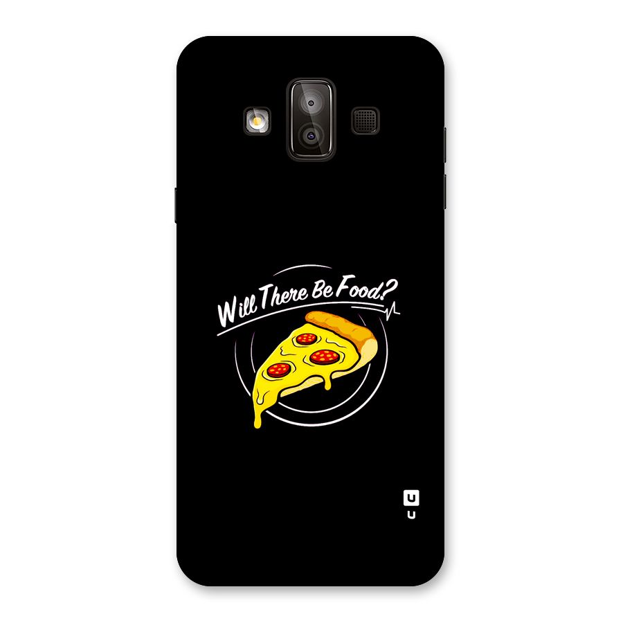 Will There Be Food Back Case for Galaxy J7 Duo