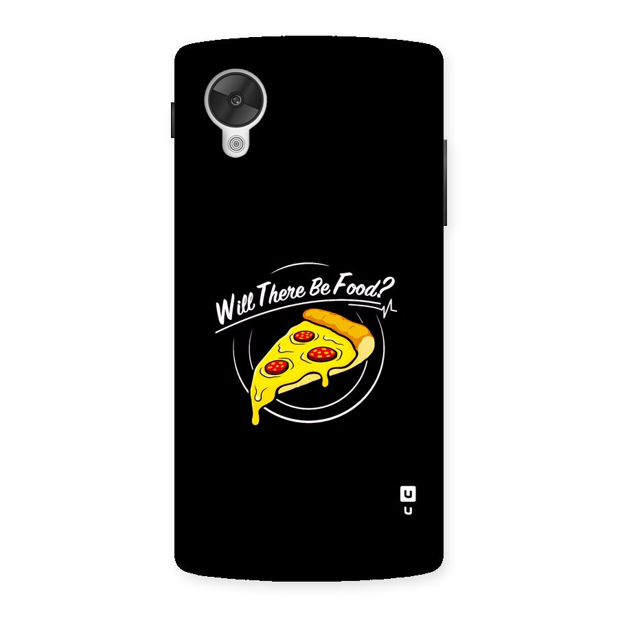 Will There Be Food Back Case for Google Nexus 5
