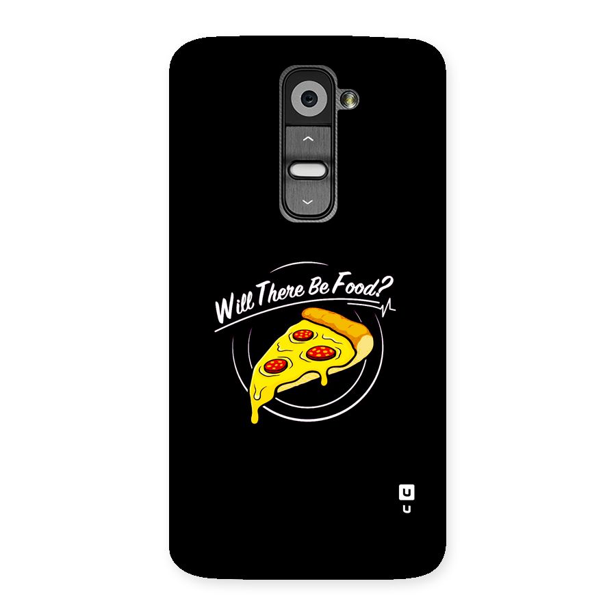 Will There Be Food Back Case for LG G2