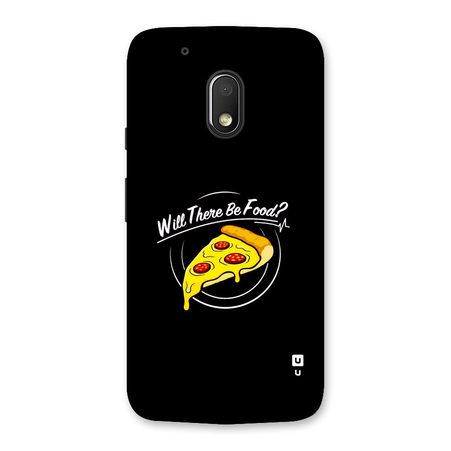 Will There Be Food Back Case for Moto G4 Play