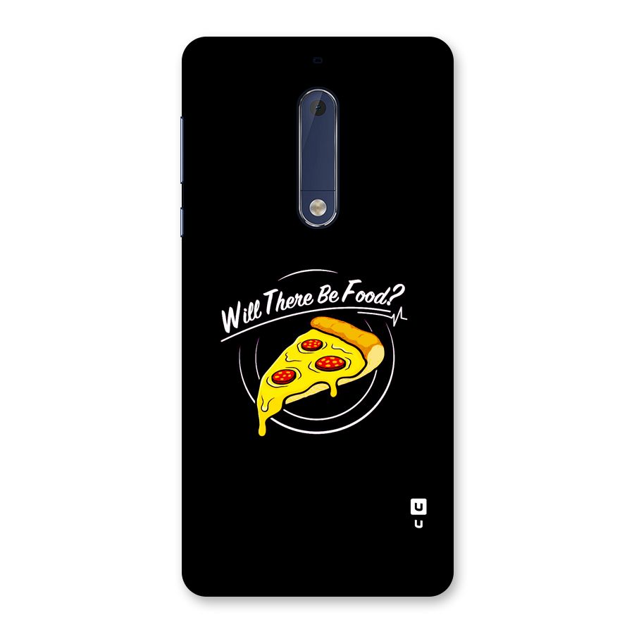 Will There Be Food Back Case for Nokia 5