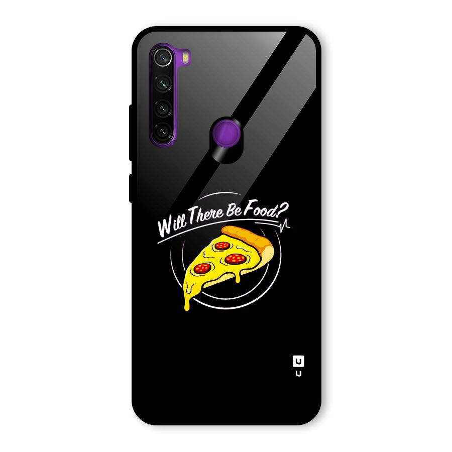 Will There Be Food Glass Back Case for Redmi Note 8