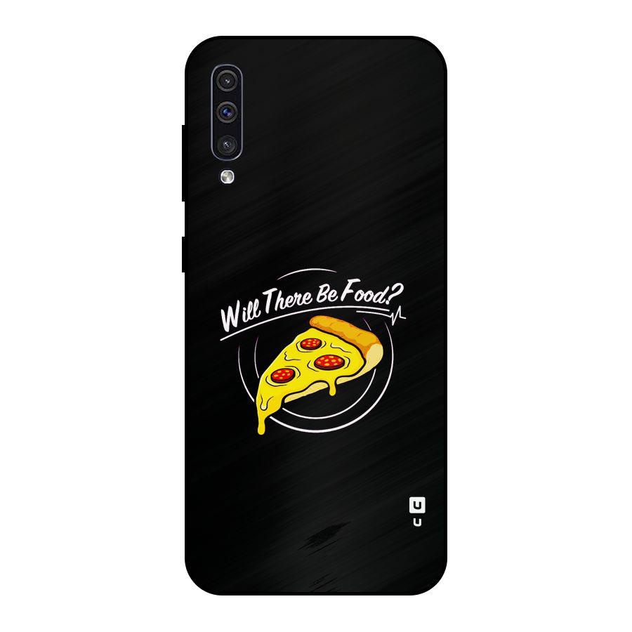 Will There Be Food Metal Back Case for Galaxy A30s