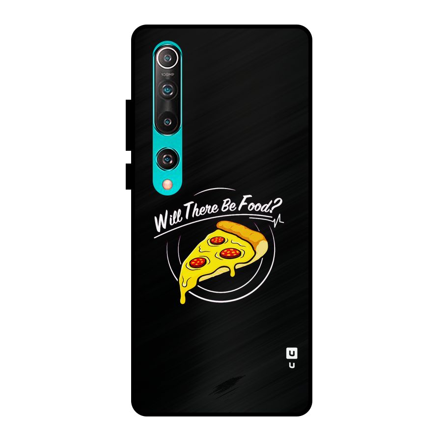 Will There Be Food Metal Back Case for Mi 10