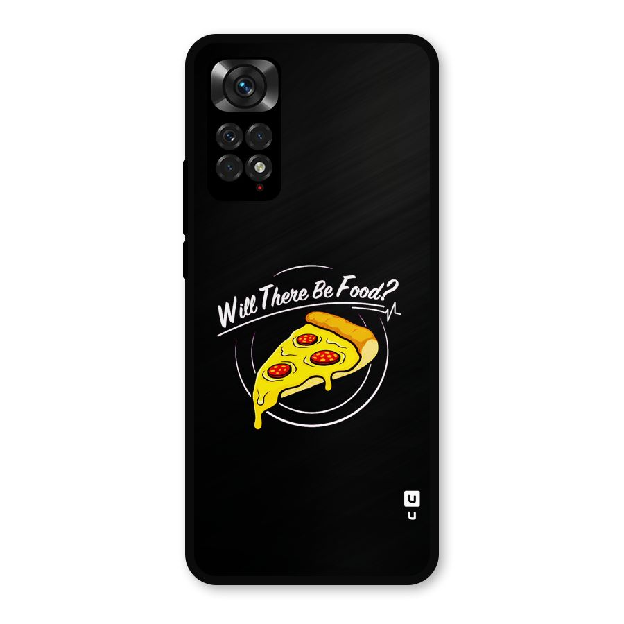 Will There Be Food Metal Back Case for Redmi Note 11s
