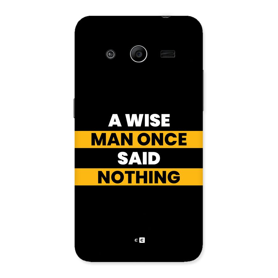 Wise Man Back Case for Galaxy Core 2