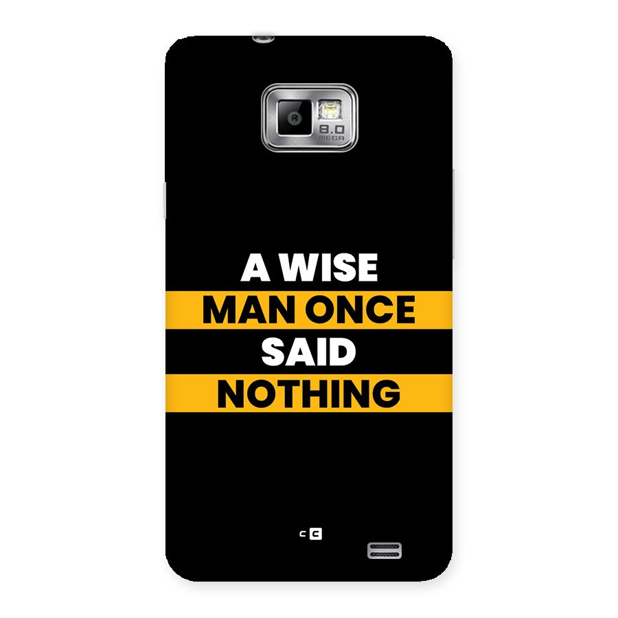 Wise Man Back Case for Galaxy S2