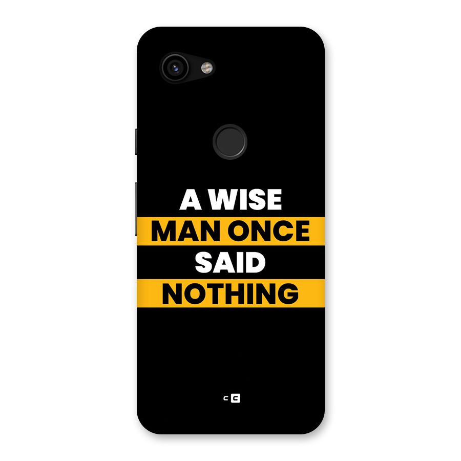 Wise Man Back Case for Google Pixel 3a
