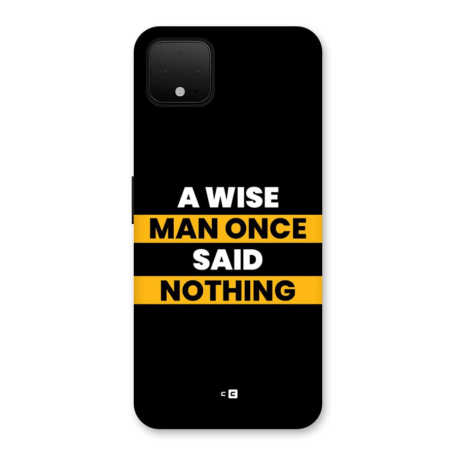 Wise Man Back Case for Google Pixel 4 XL