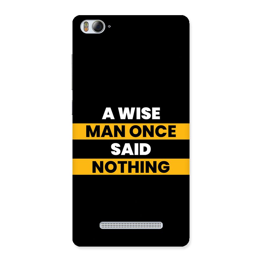 Wise Man Back Case for Mi4i