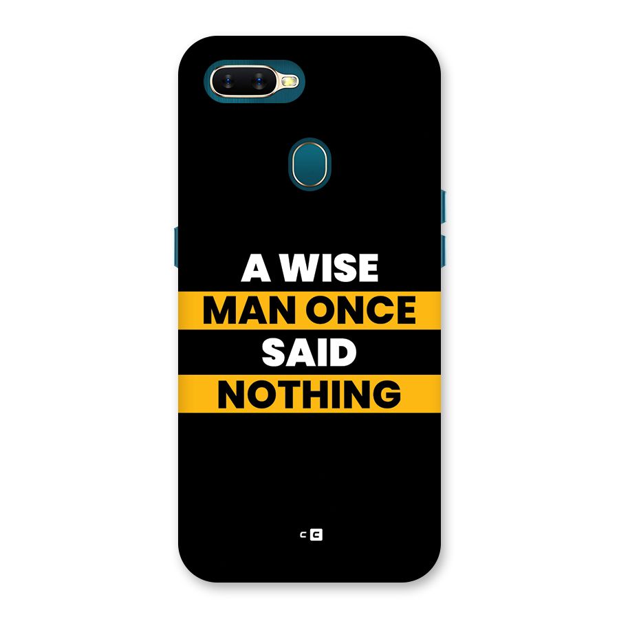 Wise Man Back Case for Oppo A7