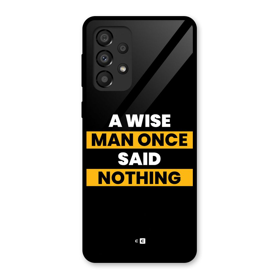 Wise Man Glass Back Case for Galaxy A33 5G