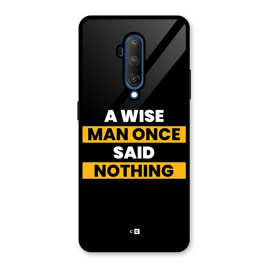 Wise Man Glass Back Case for OnePlus 7T Pro