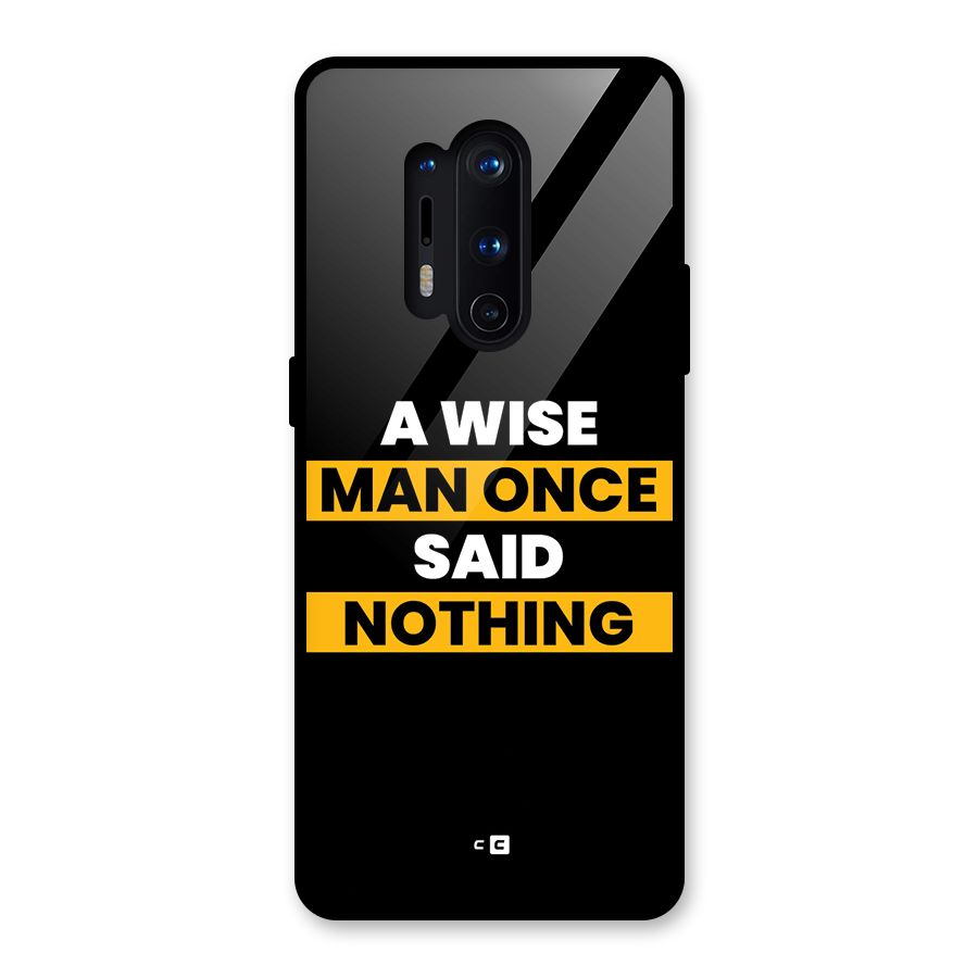 Wise Man Glass Back Case for OnePlus 8 Pro