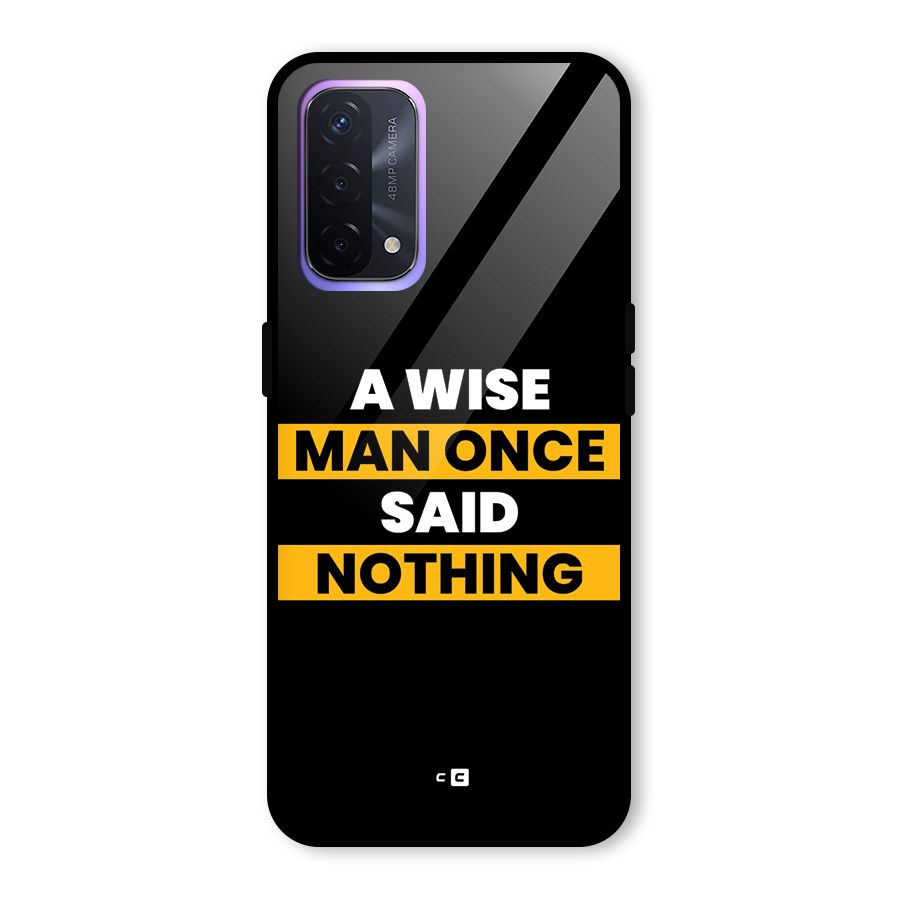 Wise Man Glass Back Case for Oppo A74 5G