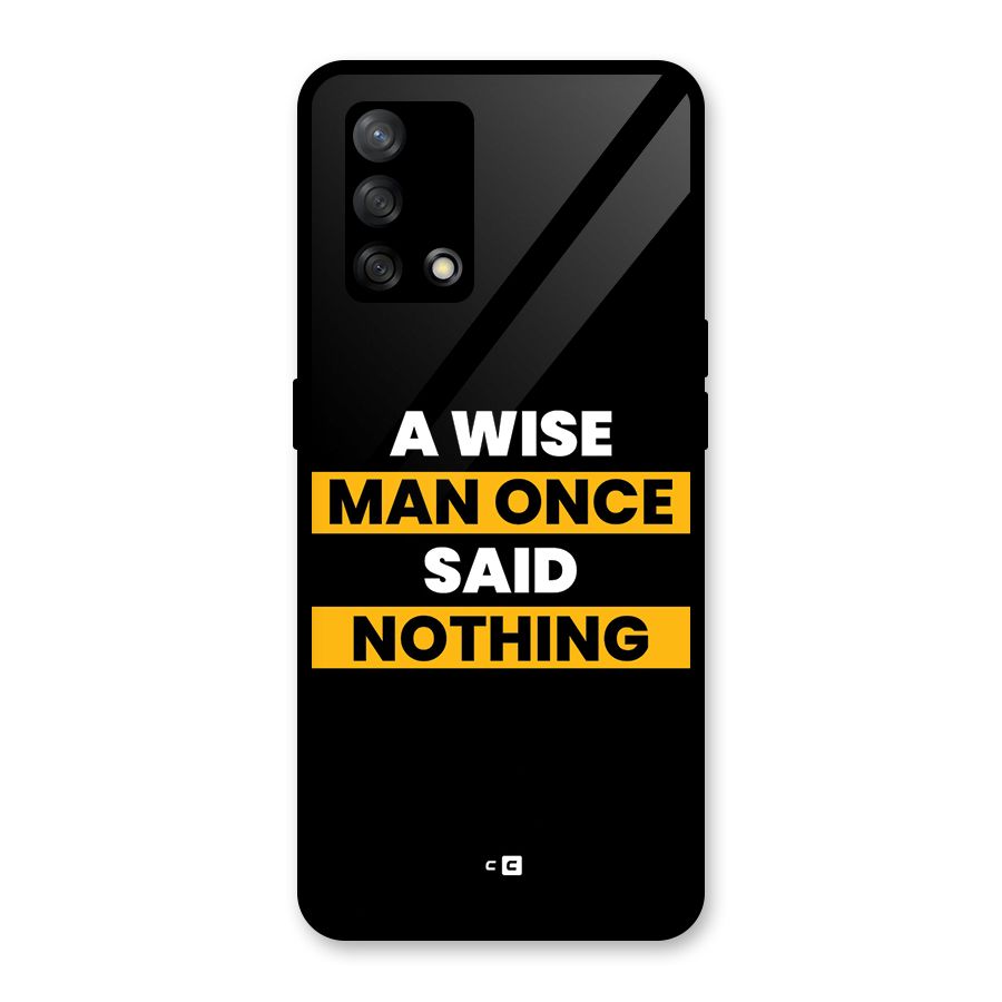 Wise Man Glass Back Case for Oppo F19
