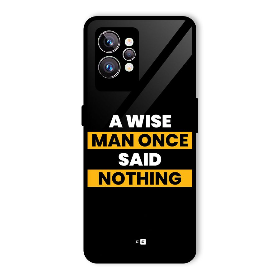 Wise Man Glass Back Case for Realme GT2 Pro