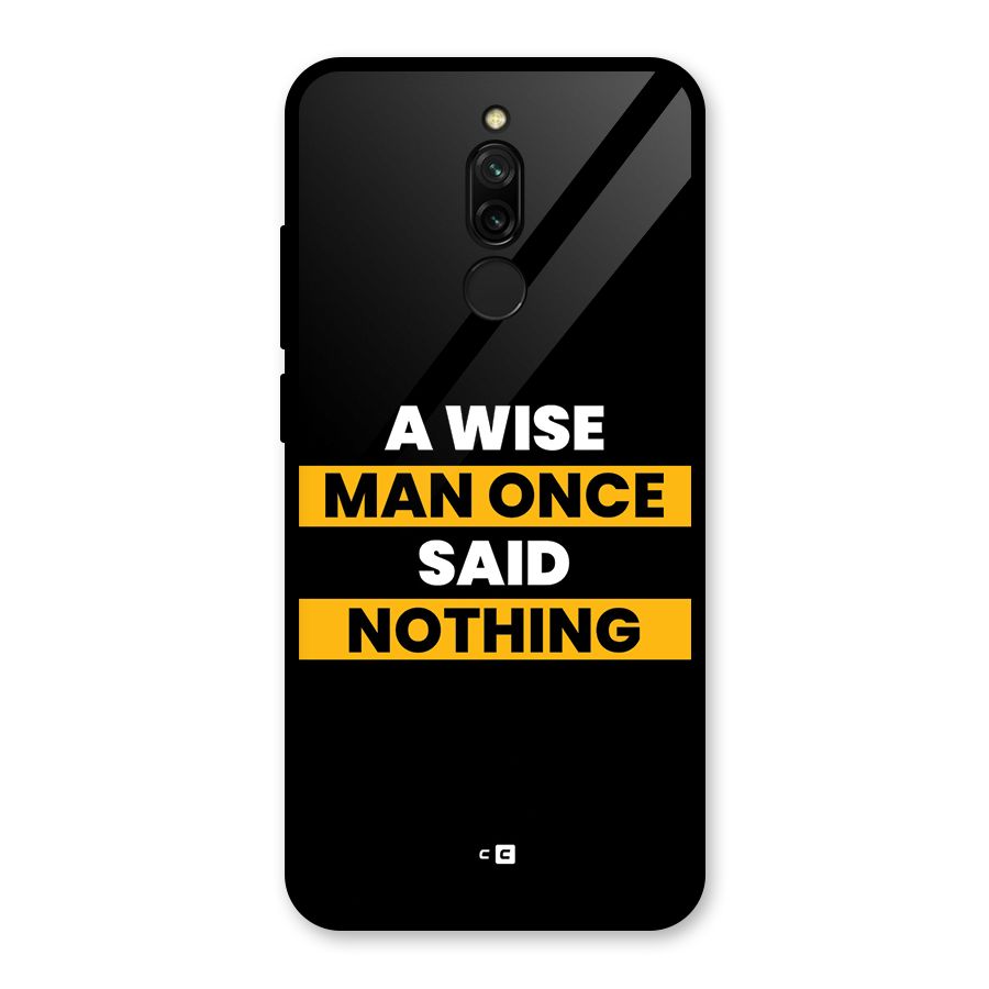 Wise Man Glass Back Case for Redmi 8